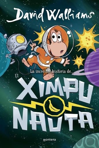 LA INCREIBLE HISTORIA DEL XIMPUNAUTA | 9788410395534 | DAVID WALLIAMS