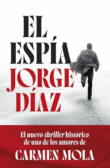 EL ESPIA | 9788408300885 | JORGE DIAZ