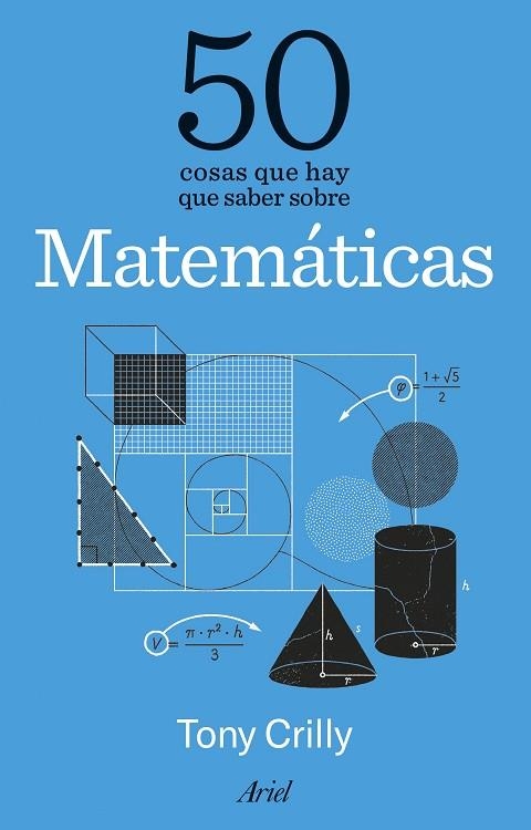 50 COSAS QUE HAY QUE SABER SOBRE MATEMATICAS | 9788434438620 | TONY CRILLY