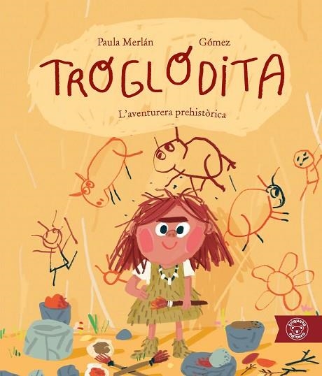 TROGLODITA L'AVENTURERA PREHISTORICA | 9791387501228 | PAULA MERLAN & GOMEZ
