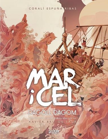 MAR I CEL DAGOLL DAGOM | 9788410446854 | CORALI ESPUÑA RIBAS & XAVIER BRU SALA