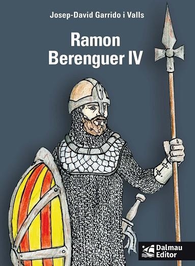RAMON BERENGUER IV | 9788423209095 | JOSEP-DAVID GARRIDO I VALLS