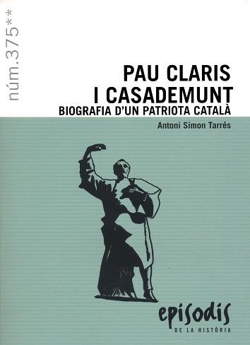 PAU CLARIS I CASADEMUNT | 9788423209101 | ANTONI SIMON TARRES