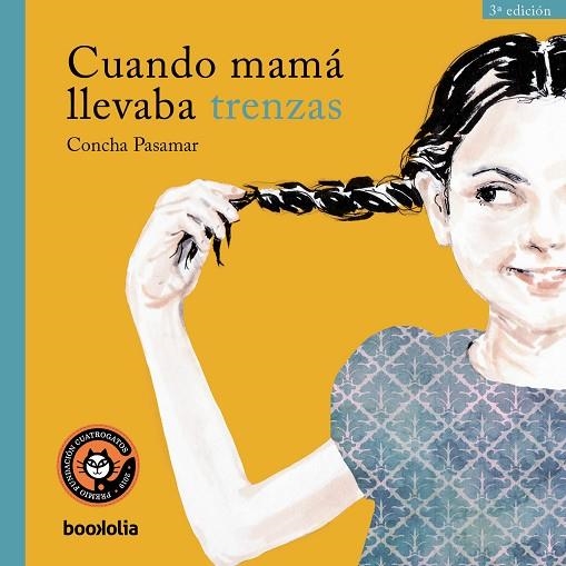 Cuando mama llevaba trenzas | 9791387702021 | CONCHA PASAMAR