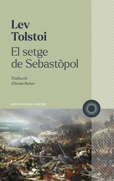 El setge de Sebastopol | 9788412828641 | LEV TOLSTOI