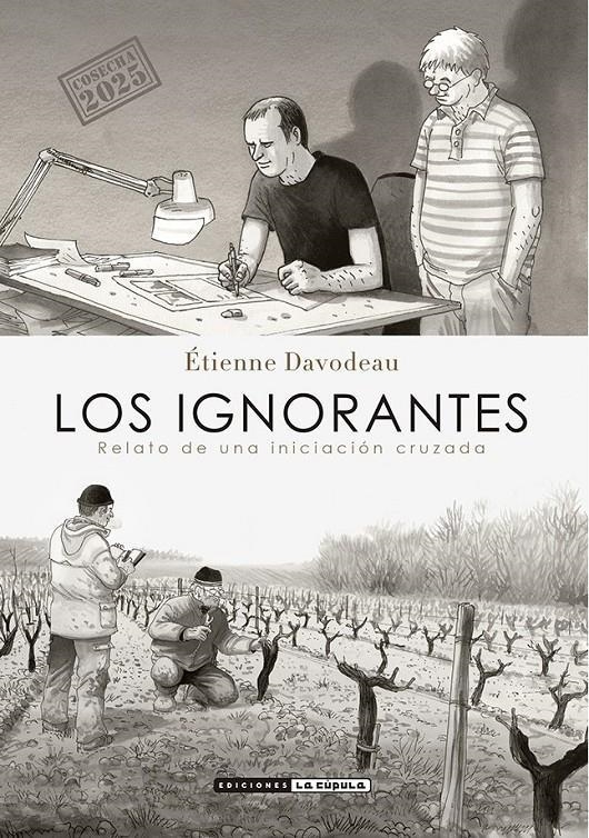 LOS IGNORANTES COSECHA 2025 | 9788410264311 | ETIENNE DAVODEAU