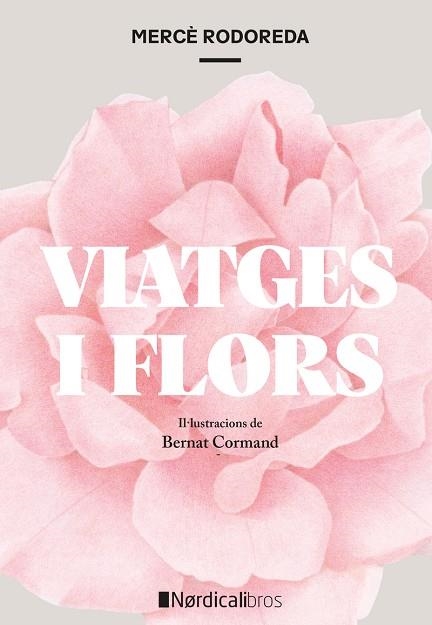 Viatges i flors | 9791387563516 | MERCE RODOREDA