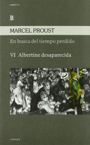 EN BUSCA DEL TIEMPO PERDIDO 06 ALBERTINE DESAPARECIDA | 9789500397834 | MARCEL PROUST