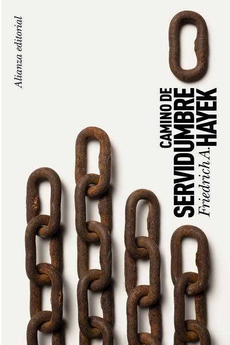 CAMINO DE SERVIDUMBRE | 9788420651682 | FRIEDRICH A. HAYEK