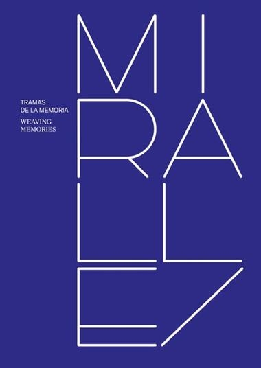 MIRALLES TRAMAS DE LA MEMORIA | 9788410065611 | EMBT ESTUDIO & ENRIC MIRALLES & TAGLIABUE