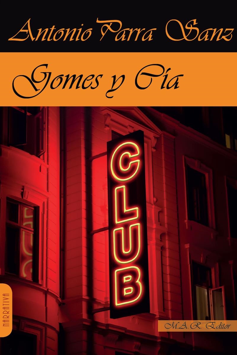 GOMES Y CiA | 9791387618032 | ANTONIO PARRA SANZ