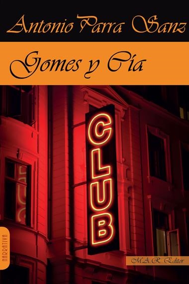 GOMES Y CiA | 9791387618032 | ANTONIO PARRA SANZ