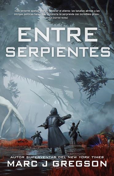 Entre serpientes | 9788410163188 | MARC J. GREGSON