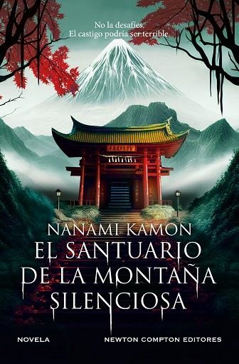 El santuario de la montaña silenciosa | 9788410359512 | NANAMI KAMON