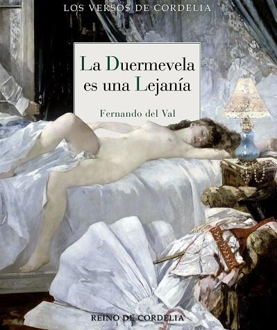 LA DUERMEVELA ES UNA LEJANiA | 9788412881882 | FERNANDO DEL VAL