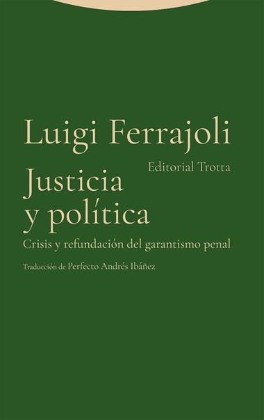 Justicia y politica | 9788413643083 | LUIGI FERRAJOLI