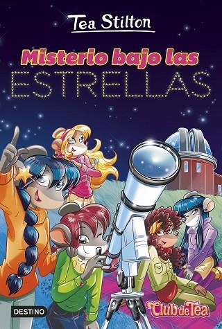 MISTERIO BAJO LAS ESTRELLAS | 9788408298052 | TEA STILTON