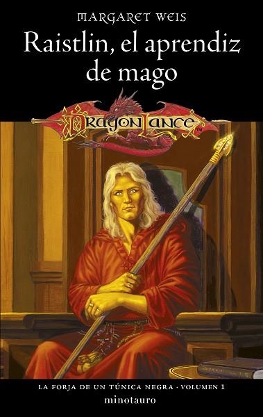 LA FORJA DE UN TUNICA NEGRA 01 RAISTLIN EL APRENDIZ DE MAGO | 9788445020319 | MARGARET WEIS