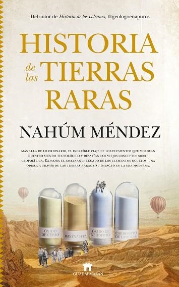 HISTORIA DE LAS TIERRAS RARAS | 9788419414151 | NAHUM MENDEZ-CHAZARRA