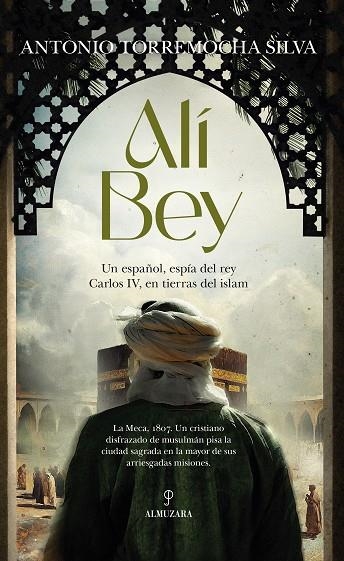 ALI BEY | 9788410526075 | ANTONIO TORREMOCHA SILVA