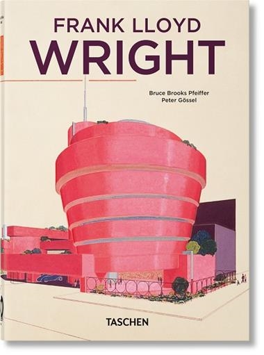 FRANK LLOYD WRIGHT | 9783836599672 | BRUCE BROOKS PFEIFFER