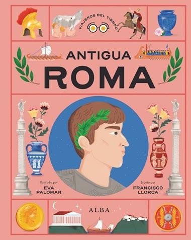 Antigua Roma | 9788411781701 | Francisco Llorca