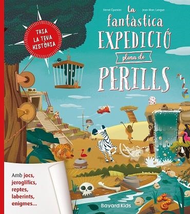 La Fantastica expedicio plena de perills | 9788412979718 | Herve Eparvier