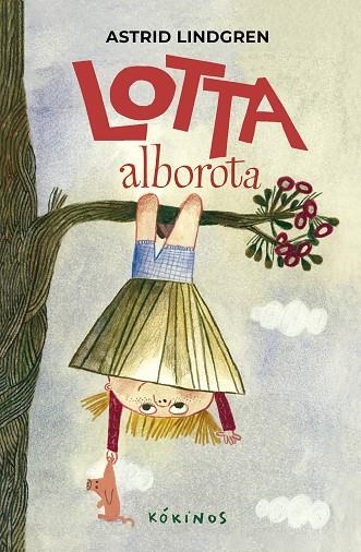Lotta alborota | 9791387686000 | Astrid Lindgren