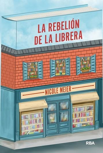 La Rebelion de la librera | 9788411325967 | Nicole Meier
