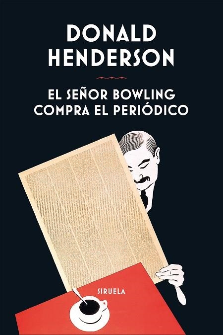 El Señor Bowling compra el periodico | 9788410415638 | Donald Henderson