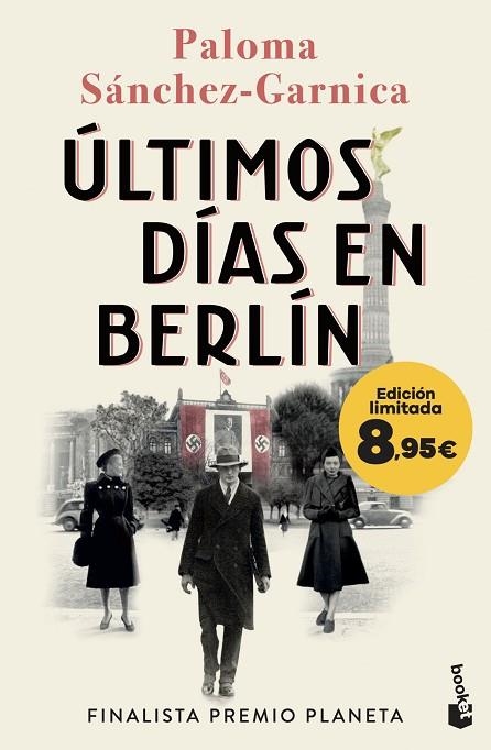ULTIMOS DIAS EN BERLIN | 9788408303275 | PALOMA SANCHEZ-GARNICA