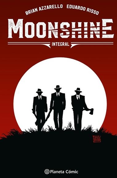 MOONSHINE INTEGRAL | 9788410492035 | BRIAN AZZARELLO & EDUARDO RISSO