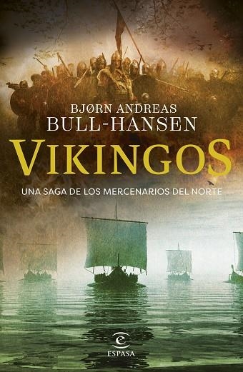VIKINGOS | 9788467077483 | BJORN ANDREAS BULL-HANSEN