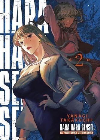 HARAHARA SENSEI 02 | 9788467974980 | YANAGI TATAKUCHI