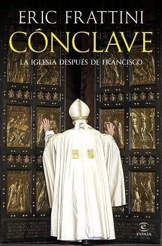 CONCLAVE | 9788467077964 | ERIC FRATTINI