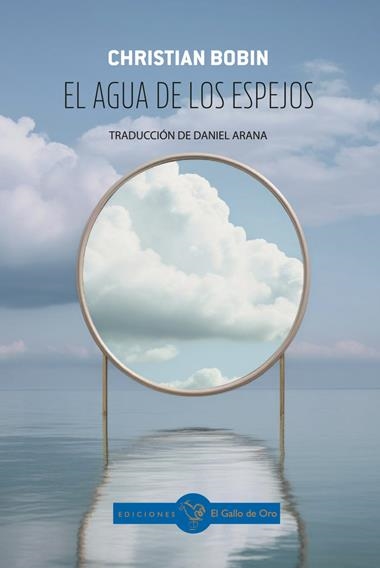 EL AGUA DE LOS ESPEJOS | 9788412883169 | CHRISTIAN BOBIN