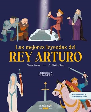 LAS MEJORES LEYENDAS DEL REY ARTURO | 9788413615387 | MARIA CECILIA CAVALLONE