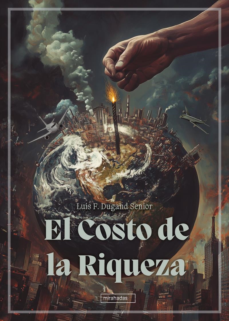 El Costo de la Riqueza | 9791387663254 | LUIS F. DUGAND SENIOR