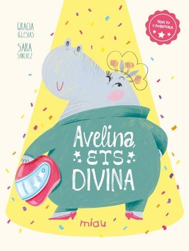 Avelina ets divina | 9788410208483 | GRACIA IGLESIAS & SARA SANCHEZ
