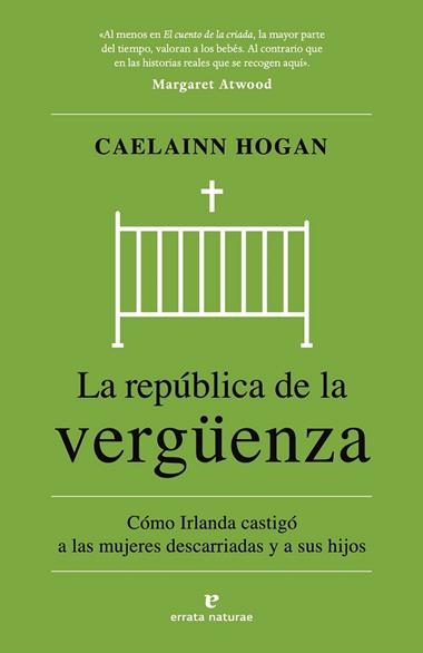 La republica de la vergüenza | 9788419158932 | CAELAINN HOGAN