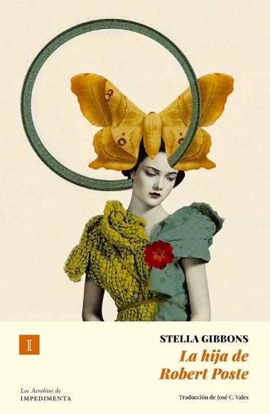 La hija de Robert Poste | 9791387641139 | STELLA GIBBONS