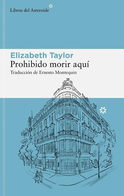Prohibido morir aqui | 9788410178380 | ELIZABETH TAYLOR