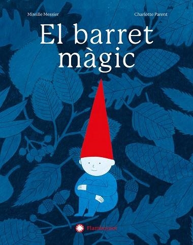 EL BARRET MAGIC | 9788410090293 | MIREILLE MESSIER & CHARLOTTE PARENT