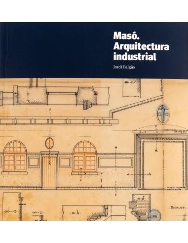 MASO ARQUITECTURA INDUSTRIAL | 9788412754896