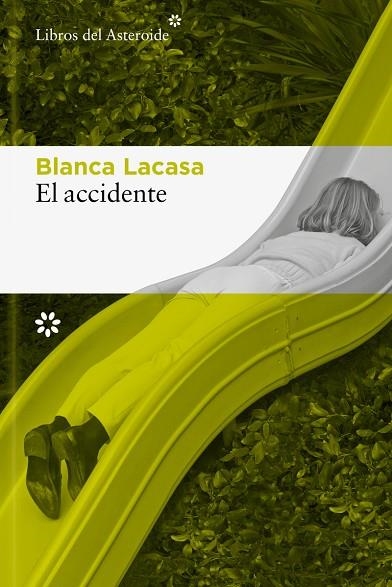 El accidente | 9788410178571 | BLANCA LACASA