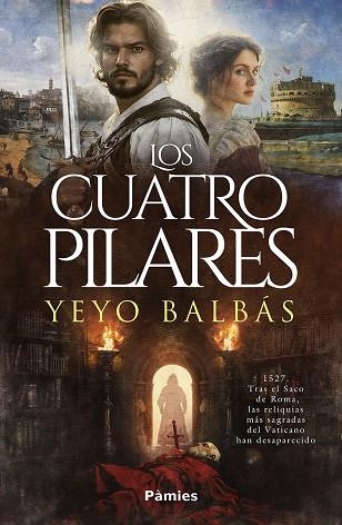 Los cuatro pilares | 9788410070882 | YEYO BALBAS