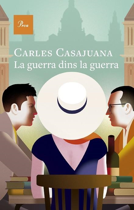 LA GUERRA DINS LA GUERRA | 9788410488274 | CARLES CASAJUANA