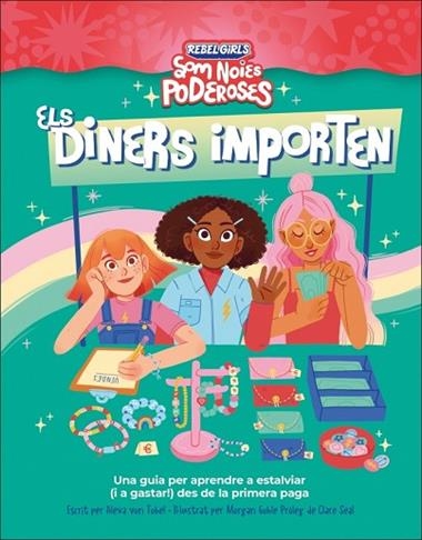 ELS DINERS IMPORTEN SOM NOIES PODEROSES | 9780241752883 | ALEXA VON TOBEL & SHAPIRO ANNIE