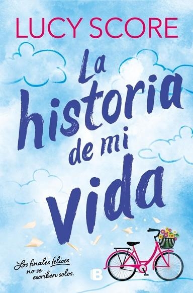 STORY LAKE 01 LA HISTORIA DE MI VIDA | 9788466680813 | LUCY SCORE