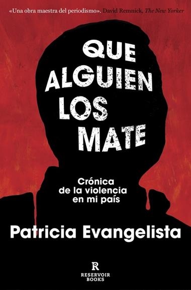 QUE ALGUIEN LOS MATE | 9788410352841 | PATRICIA EVANGELISTA